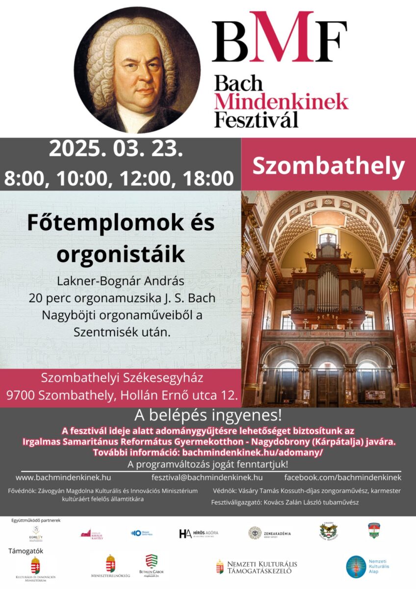 2025.03.23. Bach Mindenkinek Fesztivál - Szombathely